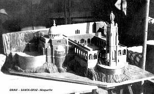 Oran - Santa-Cruz - Maquette 